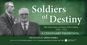 Read more about the article New exhibition on early years of Fianna Fáil in Kerry